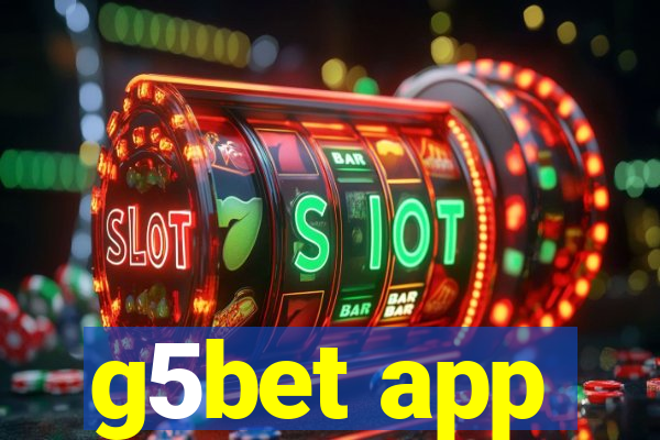 g5bet app